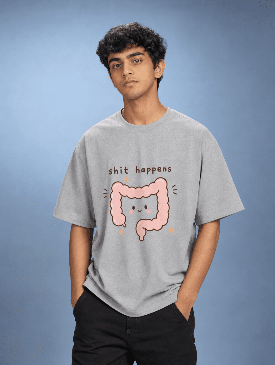 Shit Happens | Unisex Oversized Standard T-Shirt