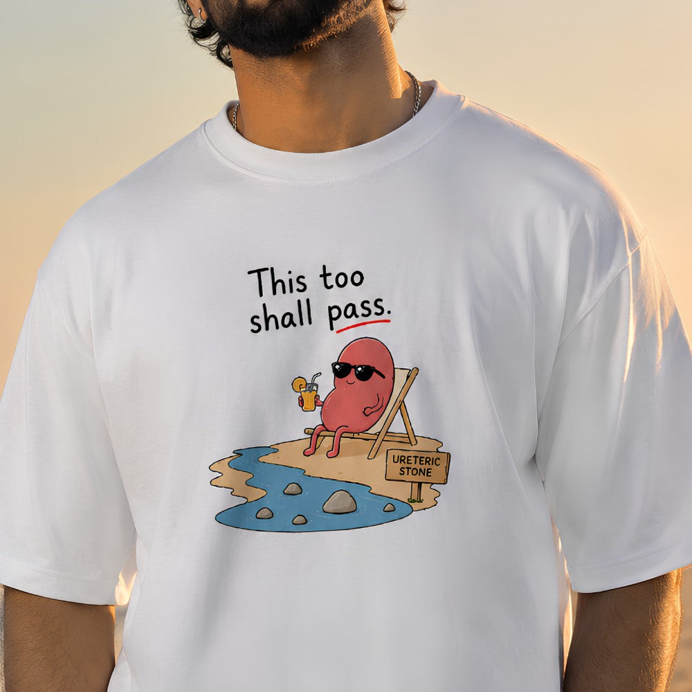 This Too Shall Pass | Unisex Oversized Classic T-Shirt