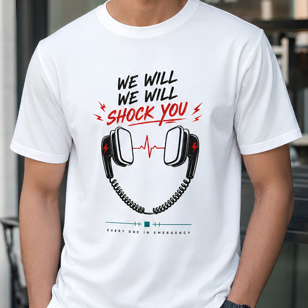 We Will Shock You | Unisex Stretch Tshirt