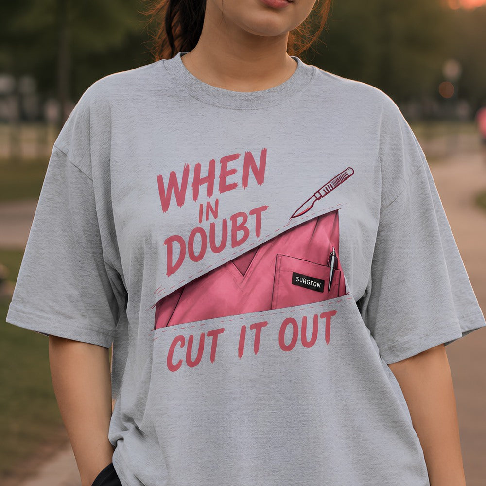 When in Doubt Cut it Out | Unisex Oversized Classic T-Shirt